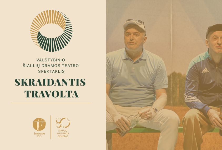 Valstybinio Šiaulių dramos teatro spektaklis „Skraidantis Travolta“